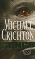 Kniha: Congo (Michael Crichton). Arrow Books, 2003 Kniha: Congo (Michael Crichton). Arrow Books, 2003