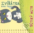 Kniha: Dětský metr: Zvířátka (Adolf Dudek). CPRESS, 2014 Kniha: Dětský metr: Zvířátka (Adolf Dudek). CPRESS, 2014