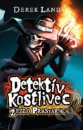 Kniha: Detektív Kostlivec - Žezlo prastarých (Derek Landy). Slovart, 2016 Kniha: Detektív Kostlivec - Žezlo prastarých (Derek Landy). Slovart, 2016