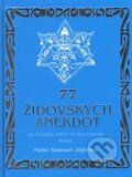 Kniha: 77 židovských anekdot (Jajteles Moše Samuel). Jakura, 2014 Kniha: 77 židovských anekdot (Jajteles Moše Samuel). Jakura, 2014