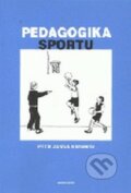 Pedagogika sportu - Petr Jansa, Karolinum