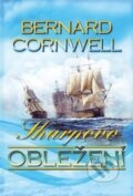 Kniha: Sharpovo obležení (Bernard Cornwell). OLDAG, 2014 Kniha: Sharpovo obležení (Bernard Cornwell). OLDAG, 2014