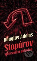 E-kniha: Stopárov sprievodca galaxiou (Douglas Adams), 2014 E-kniha: Stopárov sprievodca galaxiou (Douglas Adams), 2014