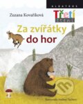 Kniha: Za zvířátky do hor (Andrea Tachezy a Zuzana Kovaříková). Albatros CZ, 2014 Kniha: Za zvířátky do hor (Andrea Tachezy a Zuzana Kovaříková). Albatros CZ, 2014