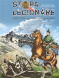 Kniha: Stopa legionáře (Michal Kocián a Zdeněk Ležák), 2014 Kniha: Stopa legionáře (Michal Kocián a Zdeněk Ležák), 2014