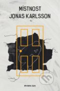 Kniha: Místnost (Jonas Karlsson). Kniha Zlín, 2015 Kniha: Místnost (Jonas Karlsson). Kniha Zlín, 2015