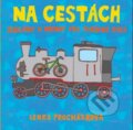Kniha: Na cestách (Lenka Procházková). Fortuna Libri ČR, 2014 Kniha: Na cestách (Lenka Procházková). Fortuna Libri ČR, 2014