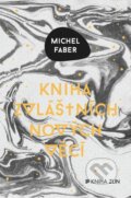 Kniha: Kniha zvláštních nových věcí (Michel Faber). Kniha Zlín, 2016 Kniha: Kniha zvláštních nových věcí (Michel Faber). Kniha Zlín, 2016