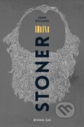 Kniha: Stoner (John Edward Williams). Kniha Zlín, 2015 Kniha: Stoner (John Edward Williams). Kniha Zlín, 2015