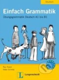 Kniha: Einfach Grammatik (Helen Schmitz a Paul Rusch). Langenscheidt, 2006 Kniha: Einfach Grammatik (Helen Schmitz a Paul Rusch). Langenscheidt, 2006