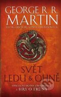 Kniha: Svět ledu a ohně (George R.R. Martin), 2015 Kniha: Svět ledu a ohně (George R.R. Martin), 2015
