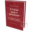 Kniha: Civilné právo procesné (Marek Števček a kolektív). Eurokódex, 2014 Kniha: Civilné právo procesné (Marek Števček a kolektív). Eurokódex, 2014
