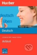 Kniha: Deutsch üben Taschentrainer - Artikel (Lilli-Marlen Brill). Max Hueber Verlag, 2007 Kniha: Deutsch üben Taschentrainer - Artikel (Lilli-Marlen Brill). Max Hueber Verlag, 2007