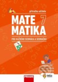 Matematika 7 pro každého sedmáka a sedmačku - Martina Kašparová, Fraus, 2023