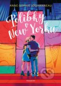 Kniha: Polibky v New Yorku (Anne-Sophie Jouhanneau), 2023 Kniha: Polibky v New Yorku (Anne-Sophie Jouhanneau), 2023