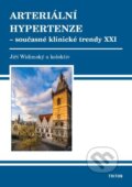 Kniha: Arteriální hypertenze (Jiří Widimský). Triton, 2023 Kniha: Arteriální hypertenze (Jiří Widimský). Triton, 2023
