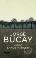 Kniha: Cesta samostatnosti (Jorge Bucay). NOXI, 2023 Kniha: Cesta samostatnosti (Jorge Bucay). NOXI, 2023