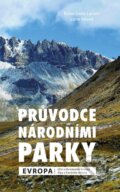 Kniha: Průvodce národními parky: Evropa (Brian Gade Larsen a Lone Ildved). Universum, 2023 Kniha: Průvodce národními parky: Evropa (Brian Gade Larsen a Lone Ildved). Universum, 2023