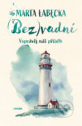 Kniha: (Bez)vadní - Vyprávěj náš příběh (Marta Łabęcka). Red, 2023 Kniha: (Bez)vadní - Vyprávěj náš příběh (Marta Łabęcka). Red, 2023