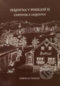 Kniha: Hájovna V Podlesí II. (Miroslav Čepický). Miroslav Čepický, 2023 Kniha: Hájovna V Podlesí II. (Miroslav Čepický). Miroslav Čepický, 2023