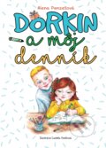 Kniha: Dorkin a môj denník (Alena Penzešová). Story-Time, 2022 Kniha: Dorkin a môj denník (Alena Penzešová). Story-Time, 2022