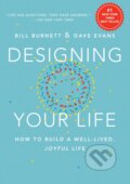 Kniha: Designing Your Life (Bill Burnett a Dave Evans). Albert Knopf, 2016 Kniha: Designing Your Life (Bill Burnett a Dave Evans). Albert Knopf, 2016