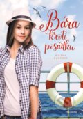 Kniha: Bára krotí posádku (Milena Durková). Nakladatelství Fragment, 2023 Kniha: Bára krotí posádku (Milena Durková). Nakladatelství Fragment, 2023