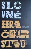 Kniha: Slovné hračkárstvo - Kniha aforizmov (Milan Ján Zachariáš Kolcun). Milan Kolcun, 2022 Kniha: Slovné hračkárstvo - Kniha aforizmov (Milan Ján Zachariáš Kolcun). Milan Kolcun, 2022