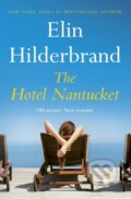 Kniha: The Hotel Nantucket (Elin Hilderbrand). Hodder Paperback, 2023 Kniha: The Hotel Nantucket (Elin Hilderbrand). Hodder Paperback, 2023