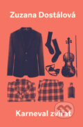 E-kniha: Karneval zvířat (Zuzana Dostálová), 2023 E-kniha: Karneval zvířat (Zuzana Dostálová), 2023