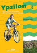 Kniha: Ypsilon 3 - Pracovný zošit (Anita Halászová). Terra, 2022 Kniha: Ypsilon 3 - Pracovný zošit (Anita Halászová). Terra, 2022