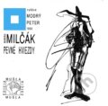 Kniha: Pevné hviezdy (Marián Milčák). Modrý Peter, 2023 Kniha: Pevné hviezdy (Marián Milčák). Modrý Peter, 2023