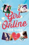 Kniha: Girl Online (český jazyk) (Zoe Sugg). Jota, 2015 Kniha: Girl Online (český jazyk) (Zoe Sugg). Jota, 2015