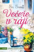 Kniha: Večeře v ráji (Ben Bennett). Motto, 2015 Kniha: Večeře v ráji (Ben Bennett). Motto, 2015