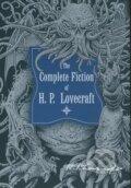 Kniha: The Complete Fiction of H.P. Lovecraft (Howard Phillips Lovecraft), 2014 Kniha: The Complete Fiction of H.P. Lovecraft (Howard Phillips Lovecraft), 2014