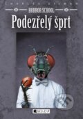 Kniha: Horror School: Podezřelý šprt (Charles Gilman). Nakladatelství Fragment, 2015 Kniha: Horror School: Podezřelý šprt (Charles Gilman). Nakladatelství Fragment, 2015