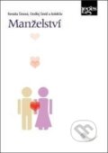 Kniha: Manželství (Ondřej Šmíd a Renáta Šínová). Leges, 2014 Kniha: Manželství (Ondřej Šmíd a Renáta Šínová). Leges, 2014