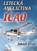 Kniha: Letecká angličtina ICAO (Jakub Vimr). Svět křídel, 2015 Kniha: Letecká angličtina ICAO (Jakub Vimr). Svět křídel, 2015