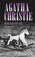 Kniha: Brána osudu (Agatha Christie). Knižní klub, 2015 Kniha: Brána osudu (Agatha Christie). Knižní klub, 2015