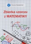 Kniha: Zbierka vzorcov z matematiky (Marián Olejár a kolektív), 2014 Kniha: Zbierka vzorcov z matematiky (Marián Olejár a kolektív), 2014