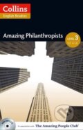 Kniha: Amazing Philanthropists (Jane Rollason). HarperCollins, 2014 Kniha: Amazing Philanthropists (Jane Rollason). HarperCollins, 2014