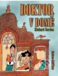 Kniha: Doktor v domě (Richard Gordon). XYZ, 2007 Kniha: Doktor v domě (Richard Gordon). XYZ, 2007