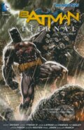 Kniha: Batman Eternal (Volume 1) (Scott Snyder a kolektív). DC Comics, 2014 Kniha: Batman Eternal (Volume 1) (Scott Snyder a kolektív). DC Comics, 2014