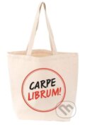 Carpe Librum! (Tote Bag), Gibbs M. Smith, 2014