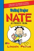 Kniha: Velkej frajer Nate 1 (Lincoln Peirce). CooBoo CZ, 2011 Kniha: Velkej frajer Nate 1 (Lincoln Peirce). CooBoo CZ, 2011