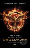 Kniha: Hry o život (trilógia) (Suzanne Collins), 2014 Kniha: Hry o život (trilógia) (Suzanne Collins), 2014