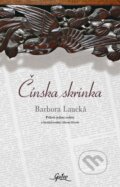 Kniha: Čínska skrinka (Barbora Laucká). Gu100, 2014 Kniha: Čínska skrinka (Barbora Laucká). Gu100, 2014