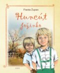 Kniha: Huncút Jožinko (Franta Župan). Zaex, 2014 Kniha: Huncút Jožinko (Franta Župan). Zaex, 2014