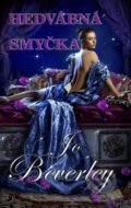 Kniha: Hedvábná smyčka (Jo Beverley). Baronet, 2015 Kniha: Hedvábná smyčka (Jo Beverley). Baronet, 2015