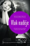 Kniha: Vlak naděje (Christina Baker Kline). Plus, 2015 Kniha: Vlak naděje (Christina Baker Kline). Plus, 2015